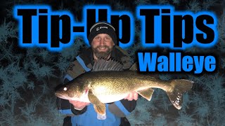 Tip Up Tips for Walleyes