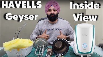 Havells Geyser Inside View || Havells Water Heater Inside View
