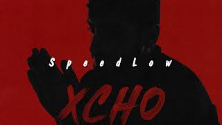 Xcho - Мир на двоих (Speed Up)