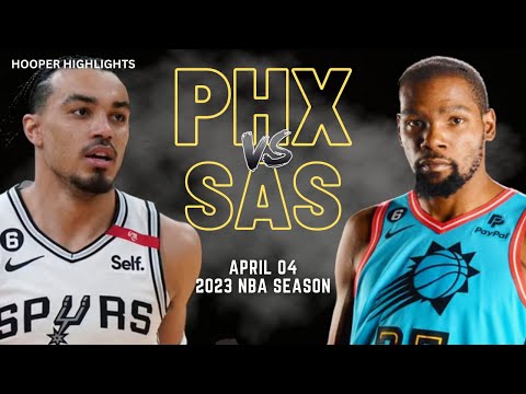 Phoenix Suns vs San Antonio Spurs Full Game Highlights | Apr 4 | 2023 NBA Season