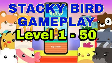 Stacky Bird Level 1 - 50 Gameplay Walkthrough (android, IOS)