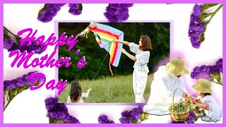 Beautiful Quotes Video Appreciating Your Mother |Best Mother's Day Quotes & Wishes to Send Your Mom