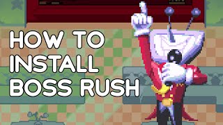 How To Install The Deltarune Boss Rush Mod