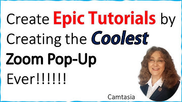 Camtasia Tip - How to Create Amazing Zoom Pop-up Effect