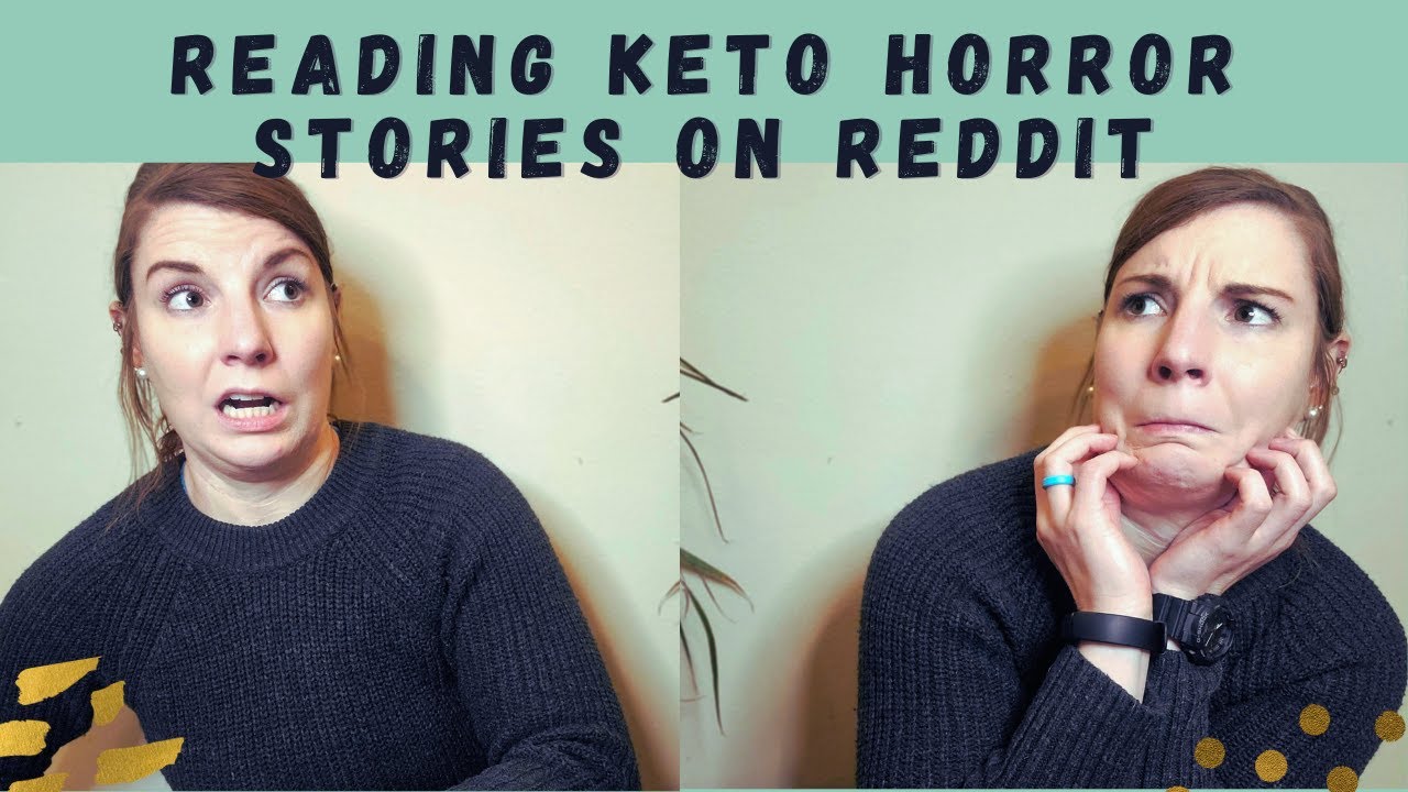 Reading Keto Horror Stories on Reddit