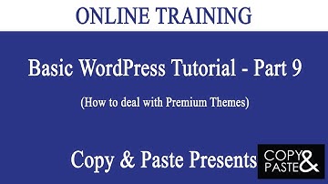WordPress Tutorial Bangla : Basic WordPress - Part 9 (How to Deal With Premium Themes)