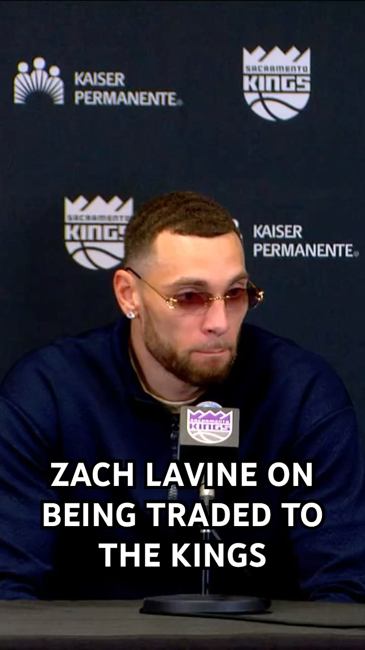 Zach LaVine thanks Chicago and says he’s excited to join the Kings