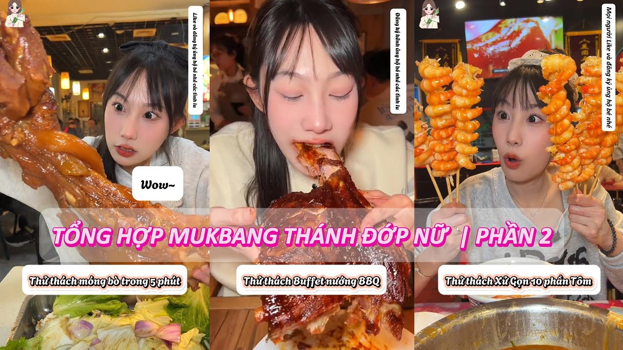 Tổng hợp - Thánh Đớp Nữ Thử Thách Mukbang Tất Cả Các Món Ngon | Phần 2