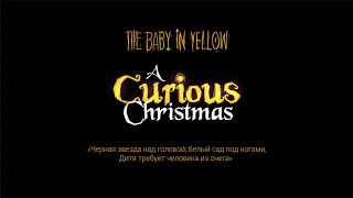 Полное Прохождение Игры The Baby In Yellow A Curious Christmas