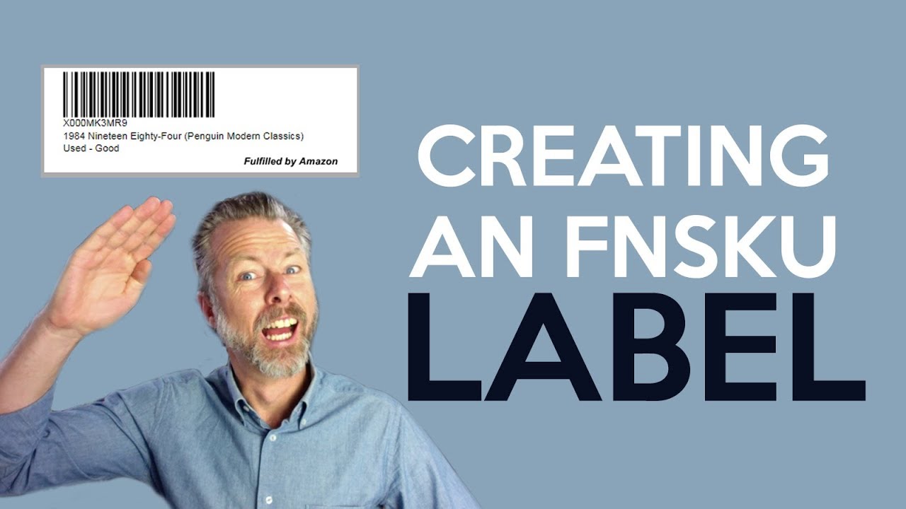 CREATING AN FNSKU LABEL - YouTube