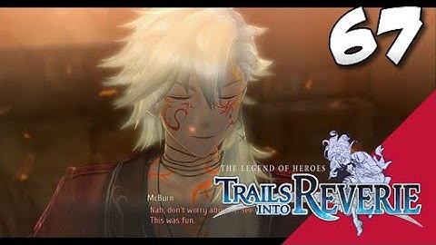 Lets Blindly Play Trails into Reverie: Part 67 - Lloyd - Force Your Way
