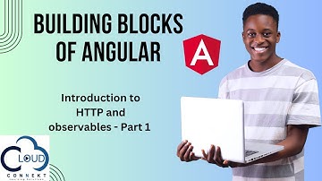 HTTP and Observables | Building blocks of angular