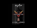 Escapate Conmigo - Wisin ft. Ozuna (Lyric Video)