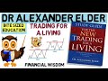 Alexander Elder Trading For a Living Best Trading Books Review