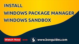 how to install winget windows package manager on windows sandbox