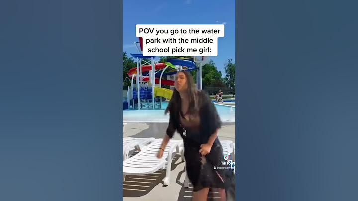 POV you go to the water park with the middle school pick me girl: