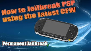 How to Jailbreak PSP | Latest CFW | 2024