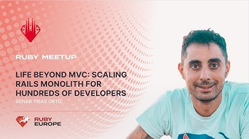 [EN] Life beyond MVC: scaling Rails monolith for hundreds of developers - Genar Trias Ortis