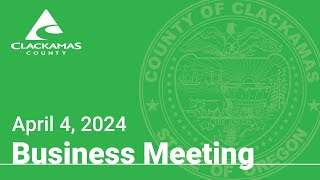 Board of County Commissioners' Meeting - April 4, 2024