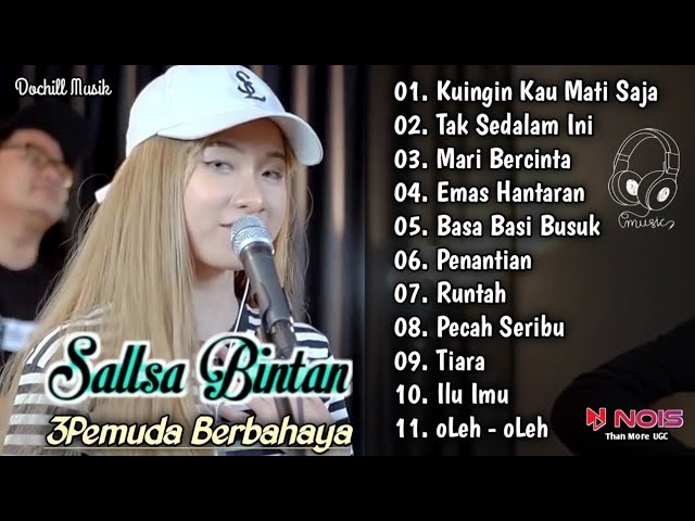 Kuingin Kau Mati Saja | Souljah | Sallsa Bintan Feat 3Pemuda Berbahaya Full Album Musik Mp3 class=