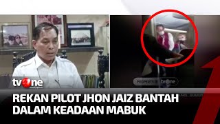 Download lagu Rekan Pilot Bantah Jika Jhon Jaiz Dibawah Pengaruh Minuman Alkohol | Kabar Utama tvOne