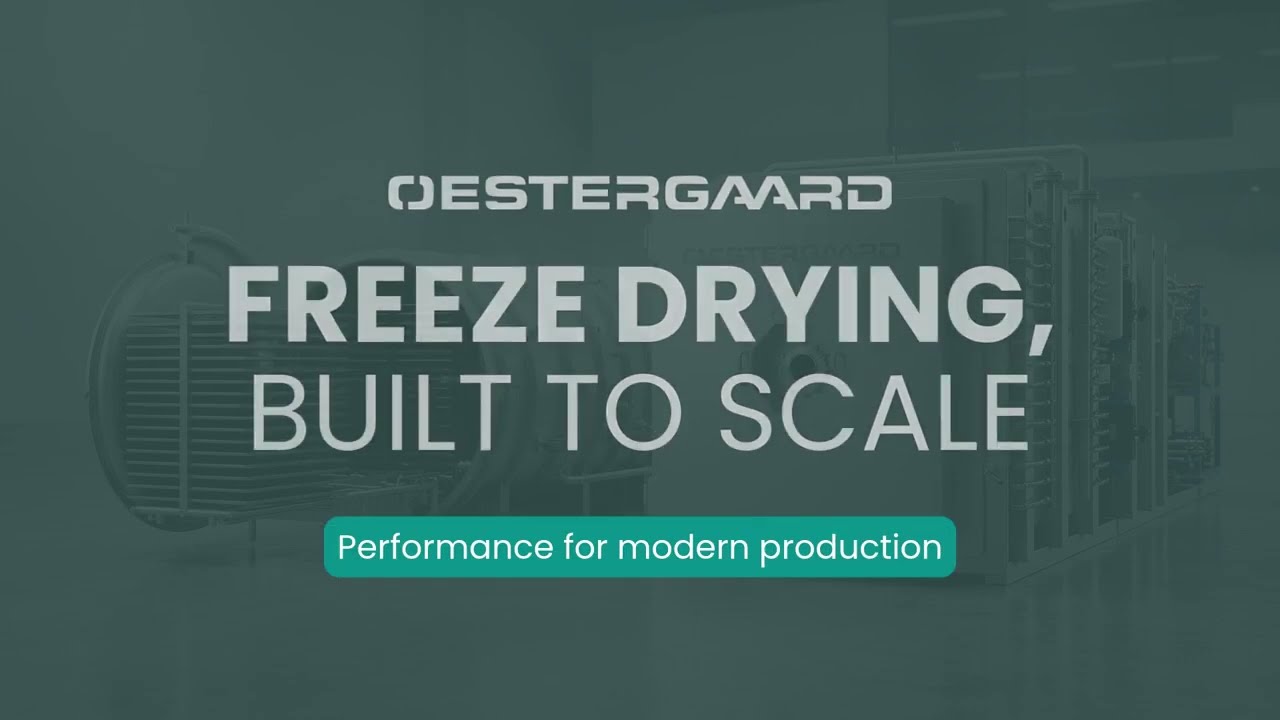 Efficient Freeze Drying Technology from Oestergaard