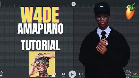 How To Make Amapiano Like W4DE SGIJAPRENEUR III from scratch | FL Studio Mobile 