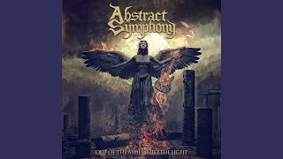 Abstract Symphony - Out of the Ashes