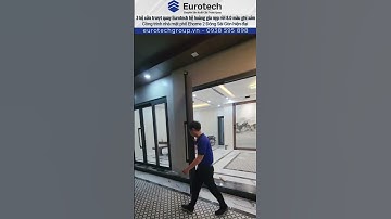 3 Bộ Cửa Trượt Quay Eurotech Hoàng Gia màu ghi xám,công trình Nhà Phố hiện đại Ehome 2-Đông Sài Gòn
