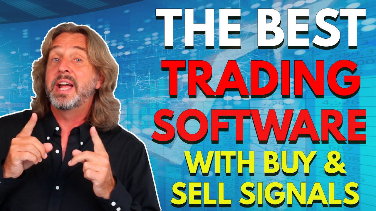 What Is The Best Trading Software With Buy & Sell Signals?