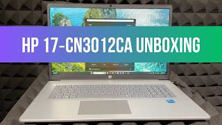 HP 17‑cn3012ca 17.3 FHD IPS Laptop, Intel Core i3‑N305, 8GB RAM, 512GB SSD Unboxing