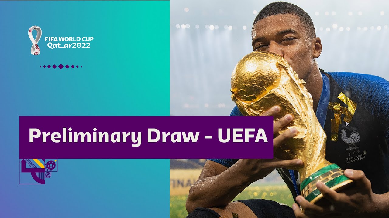 RELIVE UEFA preliminary draw for Qatar 2022