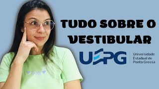 COMO FUNCIONA O VESTIBULAR DA UEPG? TUDO SOBRE