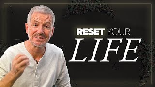 The First Step for Beginning Again | Lesson 1 of Reset | Study with John Bevere