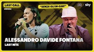 Alessandro Davide Fontana | “Last nite” | Last Call Performance | X Factor 2026