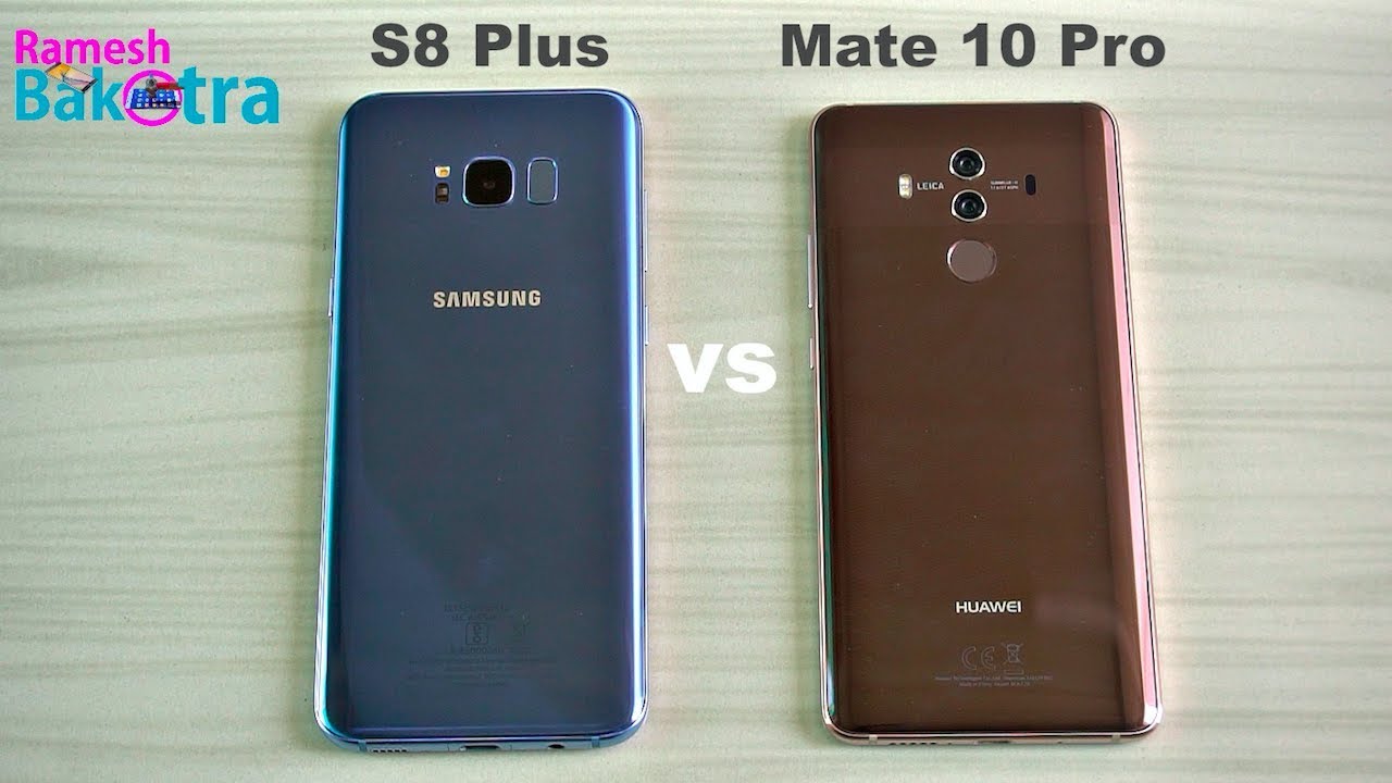 Huawei mate 10 pro vs samsung s8