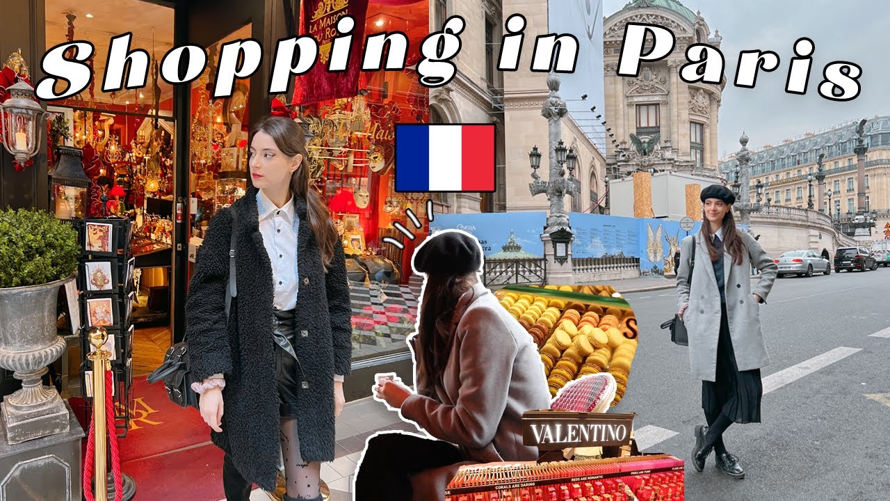 Where to Shop in Paris: Best Shopping Places & How to Save Money