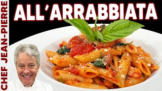 Penne All'Arrabbiata How It's Made in Italy (sort of) | Chef Jean-Pierre