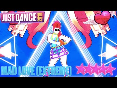 Mad Love (Extreme) | Just Dance 2019