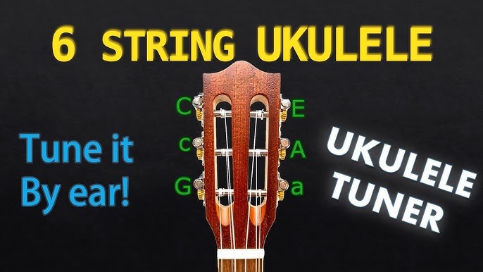 marv Uddrag gentage HOW TO TUNE a 6 STRING UKULELE #UPHawaii #UPHi #Ukulele #HowToTuneAnUkulele  - YouTube