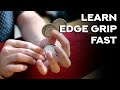 Edge Grip Exercises and How to Stack Coins in Edge Grip