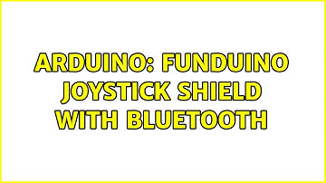 Arduino: Funduino Joystick Shield with Bluetooth