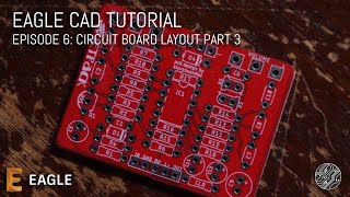 EFFECTS LAYOUTS - Eagle Tutorial Episode 6: Circuit Board Layout part 3