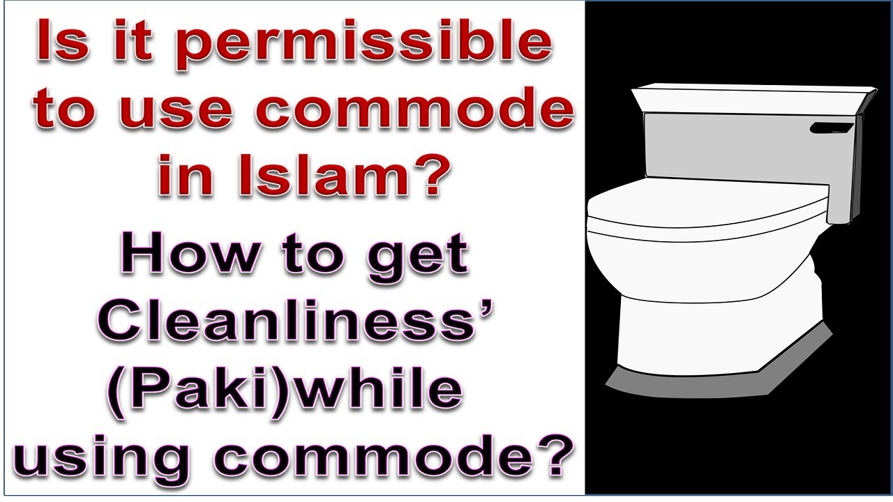 Use of commode in Islam YouTube