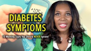 Diabetes Symptoms: 10 Warning Signs You Should NEVER Ignore!