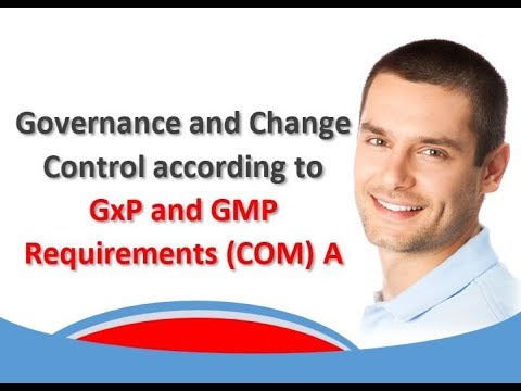 Governance and Change Control according to GxP and - YouTube