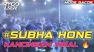 Kancingan Viral  subha Hone ryo Lian New 2026 