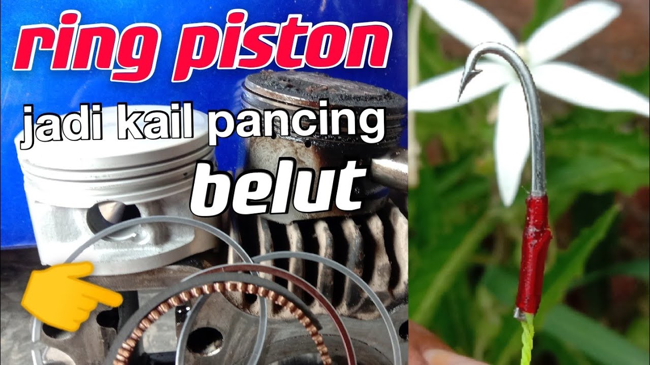 RING PISTON JADI KAIL PANCING BELUT