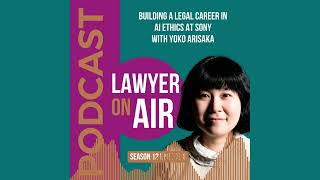 Building a Legal Career in AI Ethics at Sony with Yoko Arisaka screenshot 4