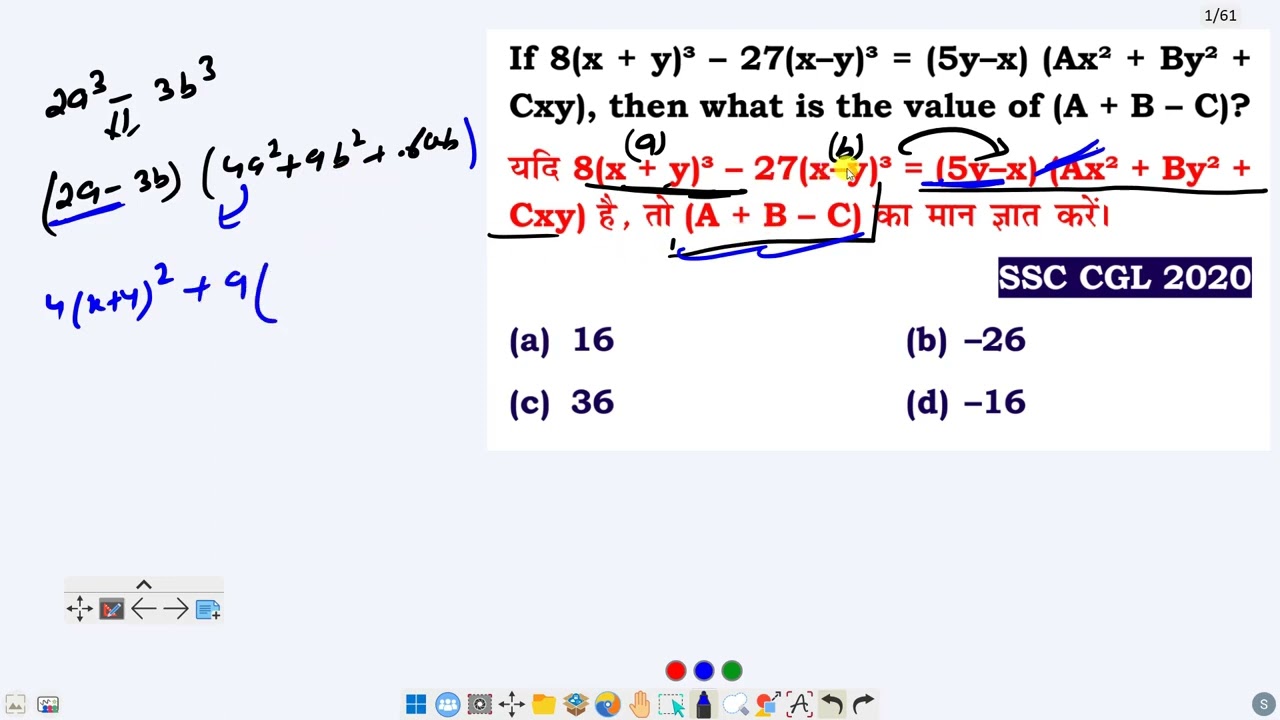 If 8(x + y)³ – 27(x–y)³ = (5y–x) (Ax² + By² + Cxy), then what is